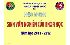 Khoa Sinh học tổ chức thành công Hội nghị Sinh viên NCKH cấp Khoa, năm học 2011 - 2012